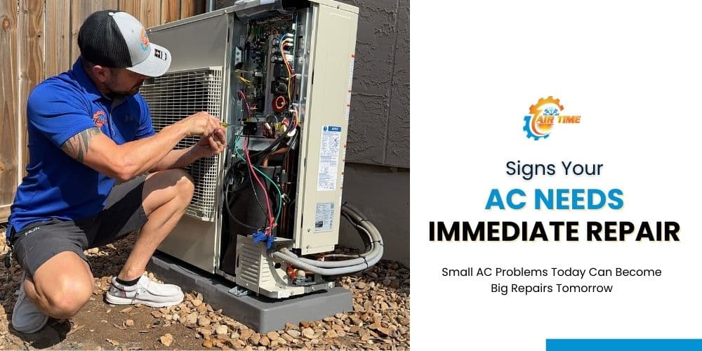 Signs Your AC Needs Immediate Repair